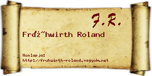 Frühwirth Roland névjegykártya